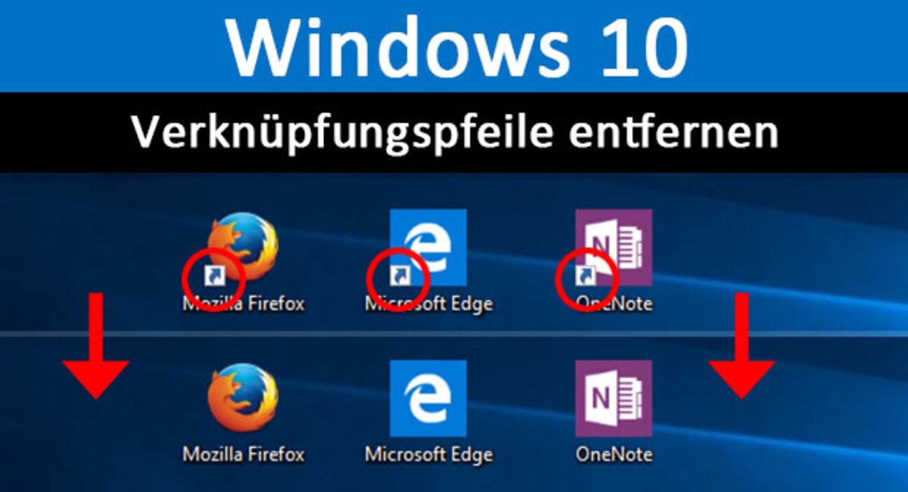 Windows 10: Verknüpfungspfeile entfernen – Anleitung
