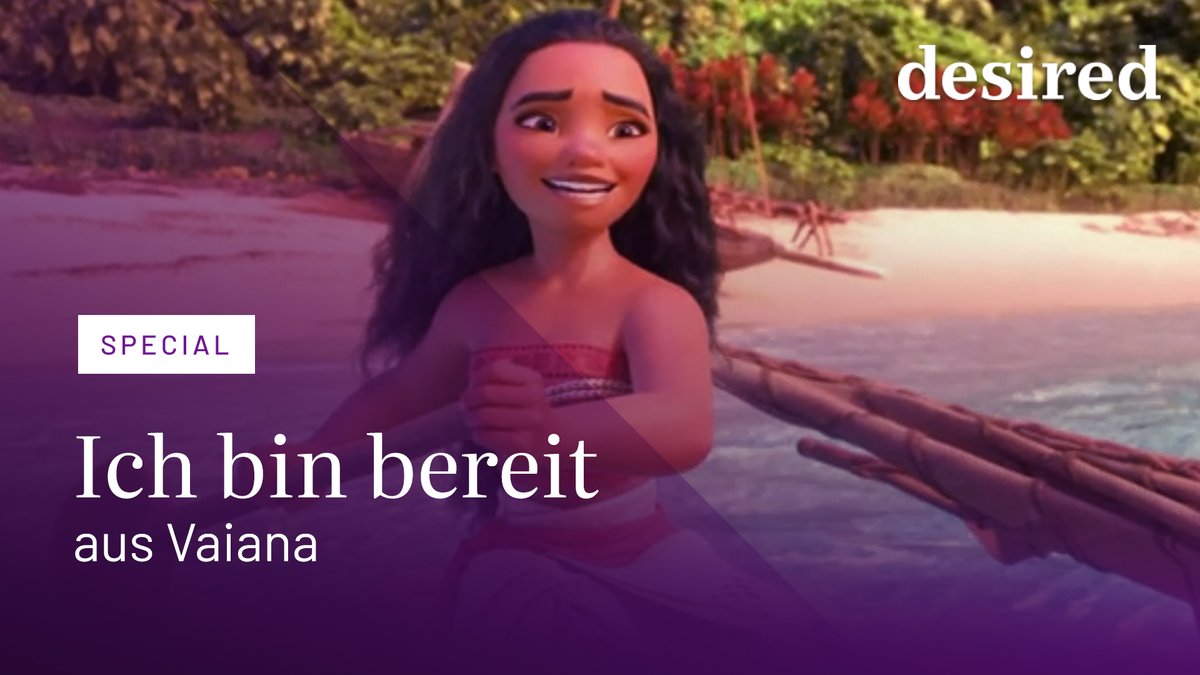 Vaiana - Ich bin bereit Vaiana - Ich bin bereit