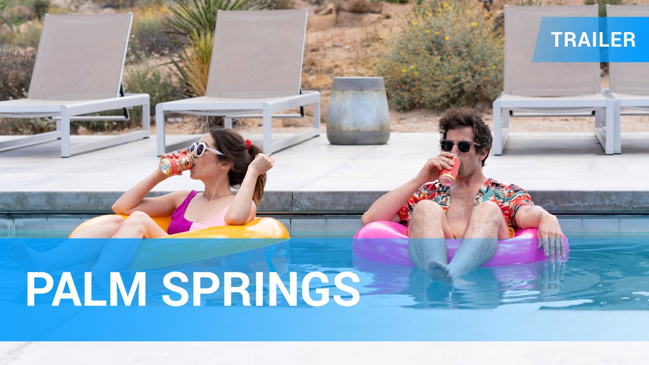 „Palm Springs“ – Trailer Englisch