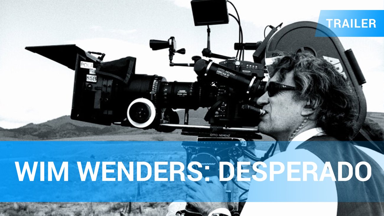 Wim Wenders: Desperado - Trailer Deutsch