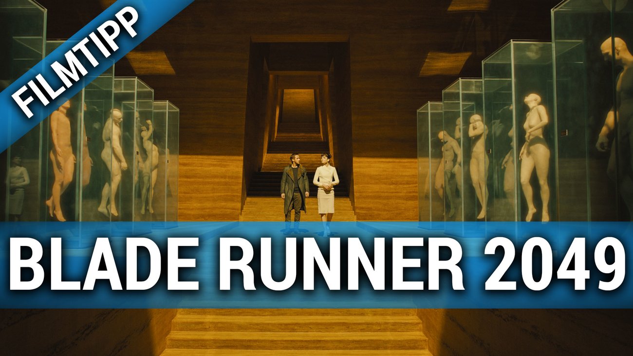Blade Runner 2049 - Filmtipp