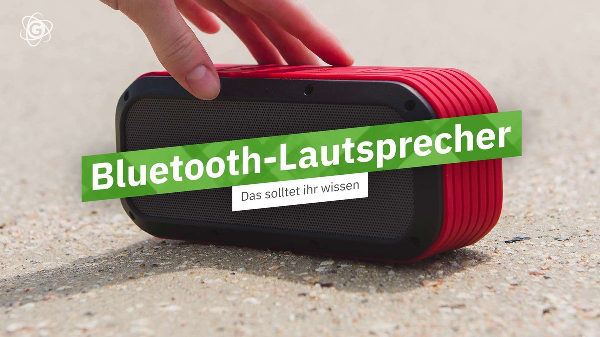 Bluetooth-Lautsprecher: Das solltet ihr wissen Bluetooth-Lautsprecher: Das solltet ihr wissen