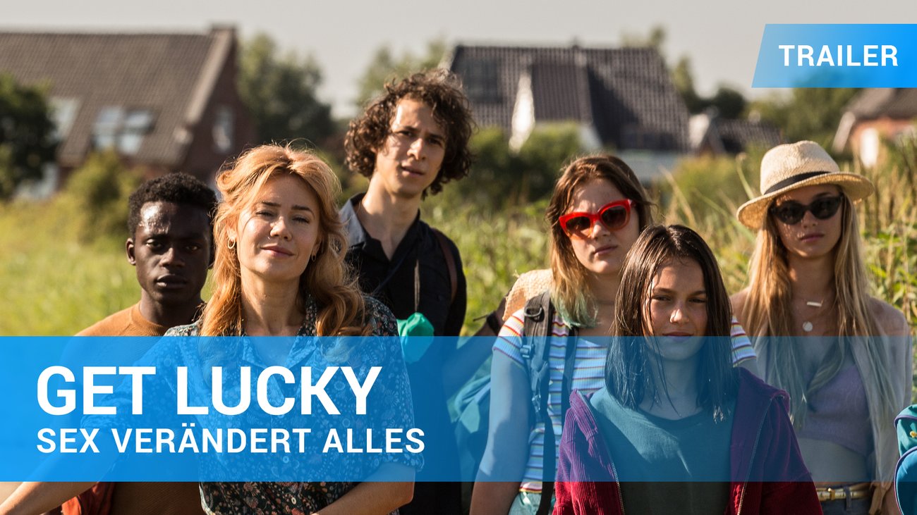 Get Lucky - Sex verändert alles - Trailer Deutsch