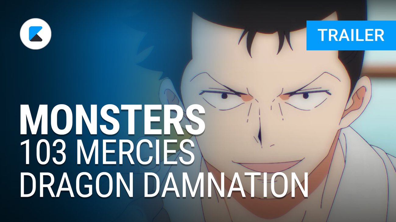 Monsters 103 Mercies Dragon Damnation – Trailer OmeU