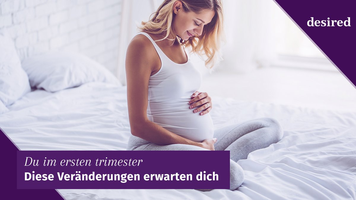 Du im 1. Trimester: Die Veränderungen erwarten dich