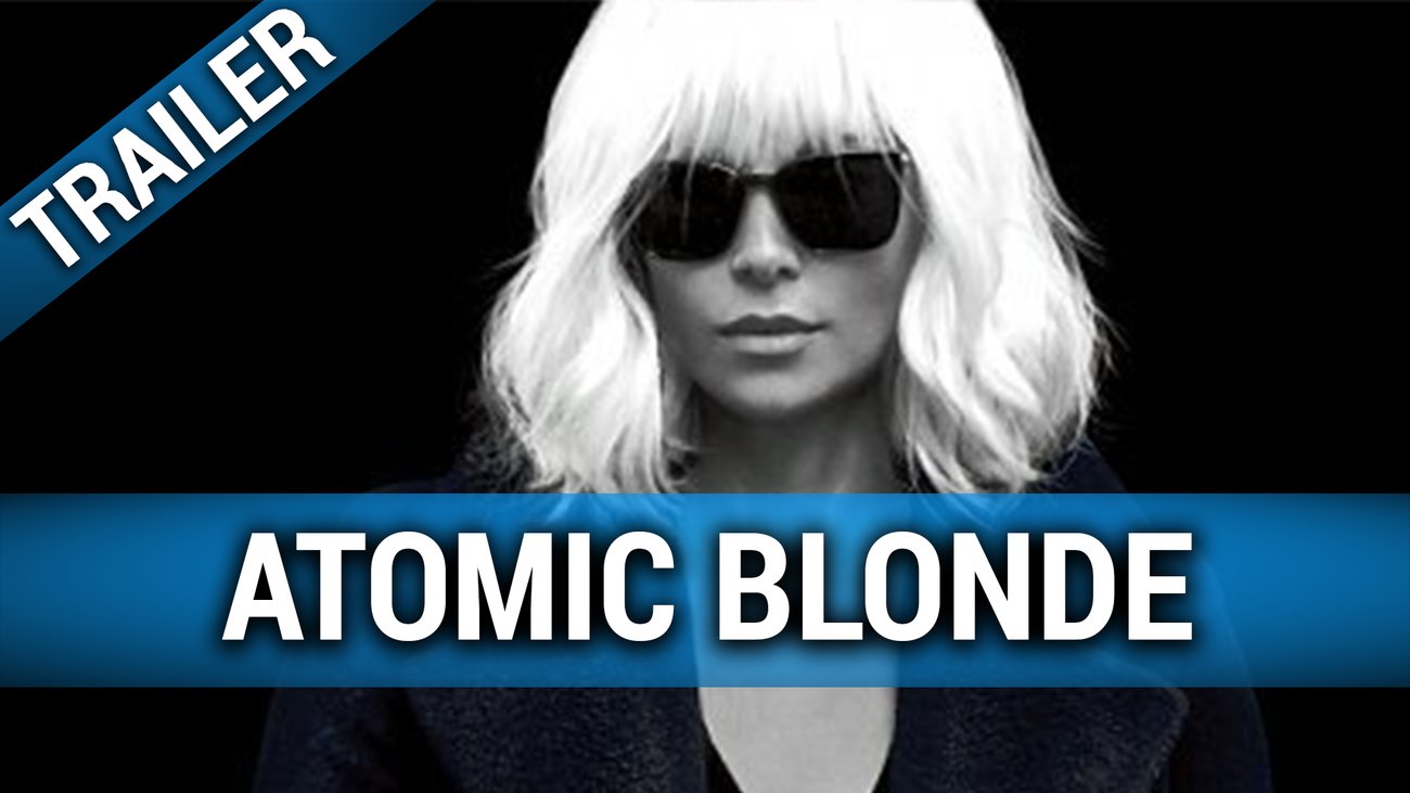 Atomic Blonde - Trailer 3 - Deutsch.mp4