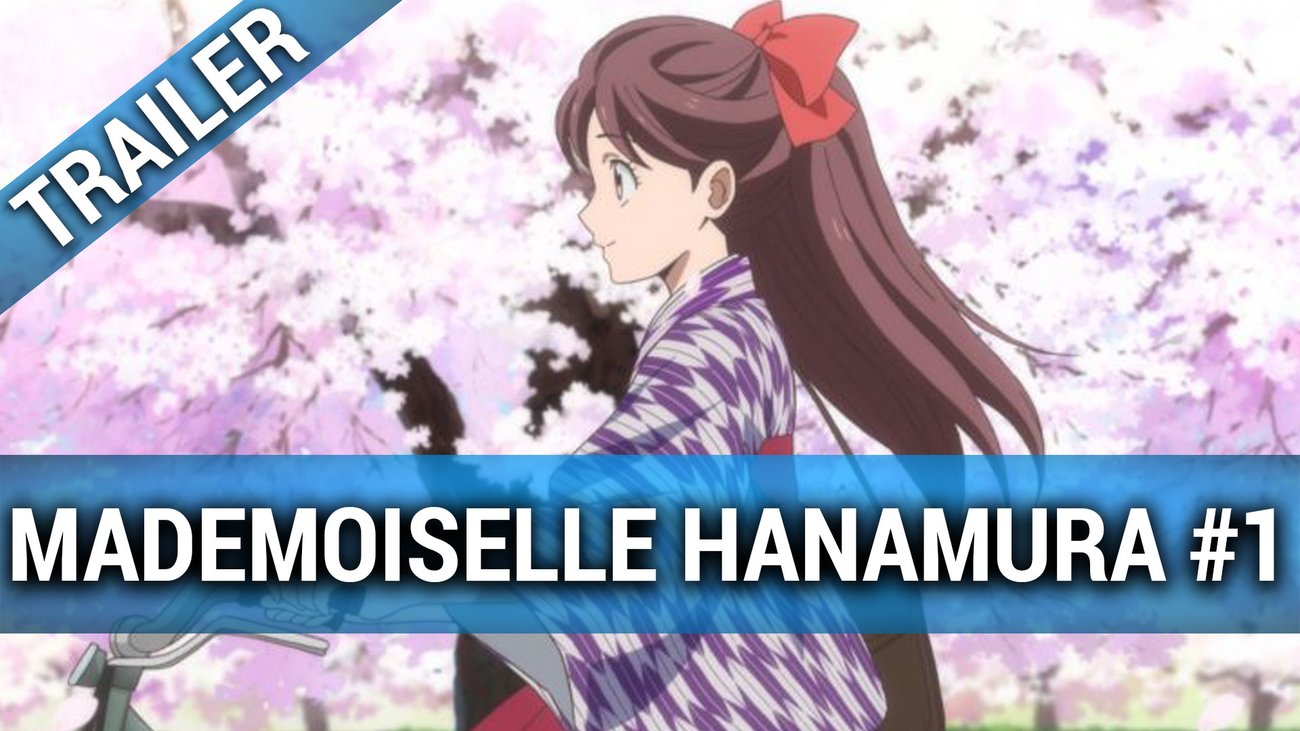 Mademoiselle Hanamura #1 - Trailer OmU