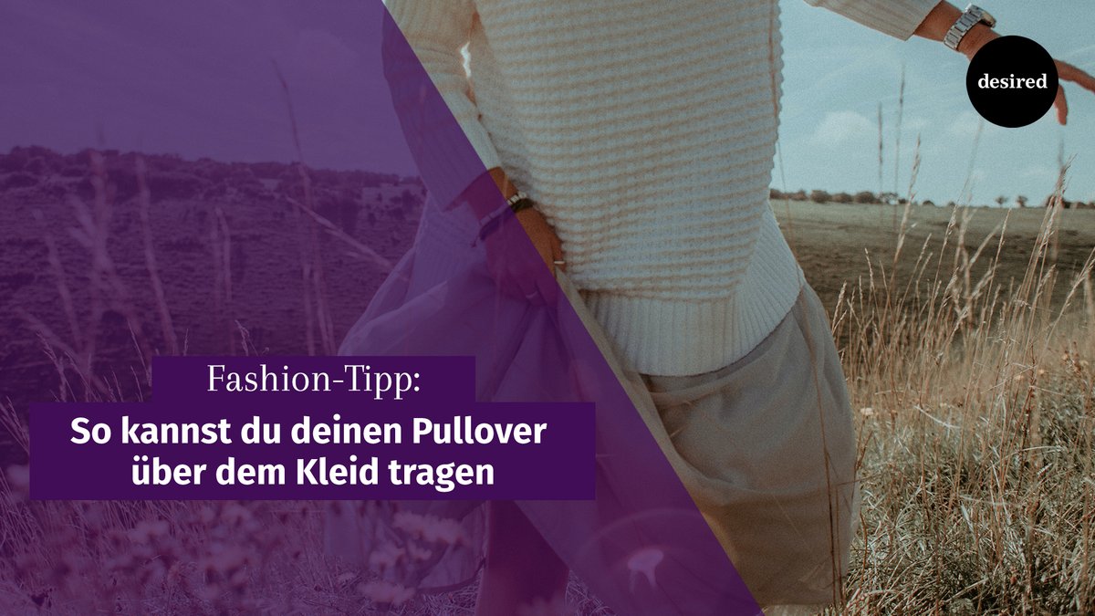 So kannst du deinen Pullover über dem Kleid tragen So kannst du deinen Pullover über dem Kleid tragen