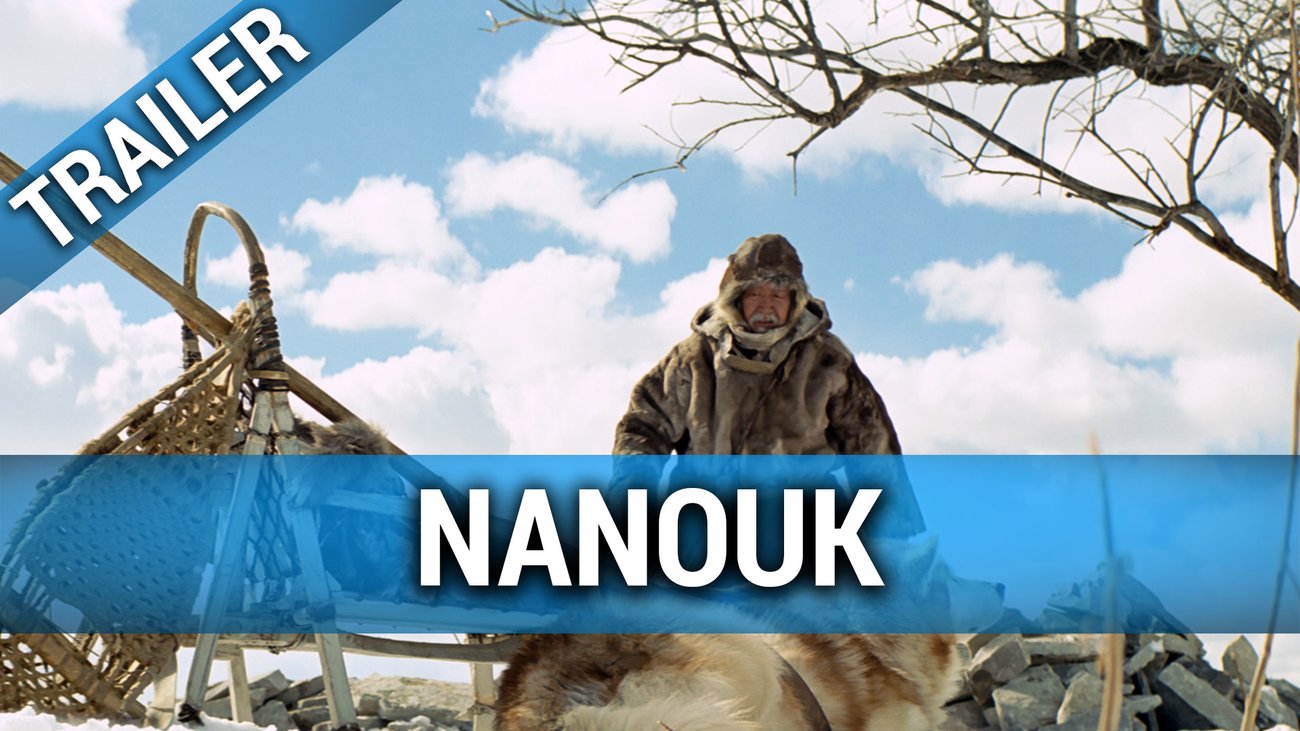 Nanouk - Trailer Deutsch