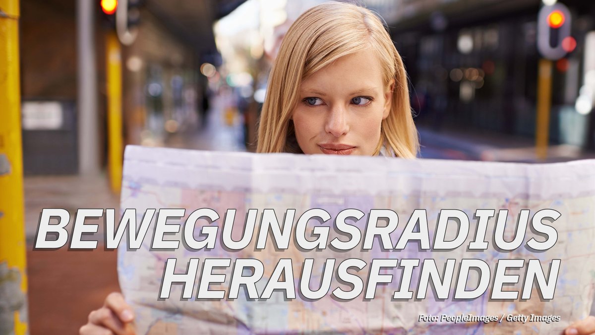 Bewegungsradius ermitteln – so geht's