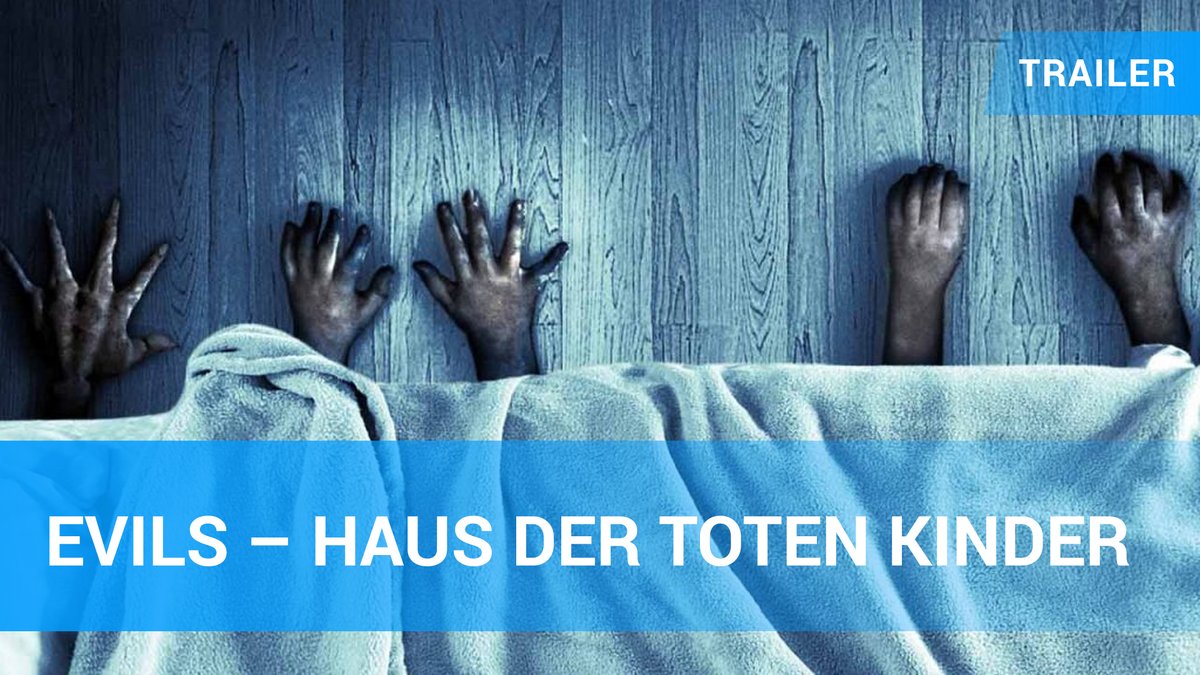 Evils - Haus der toten Kinder – Trailer Deutsch