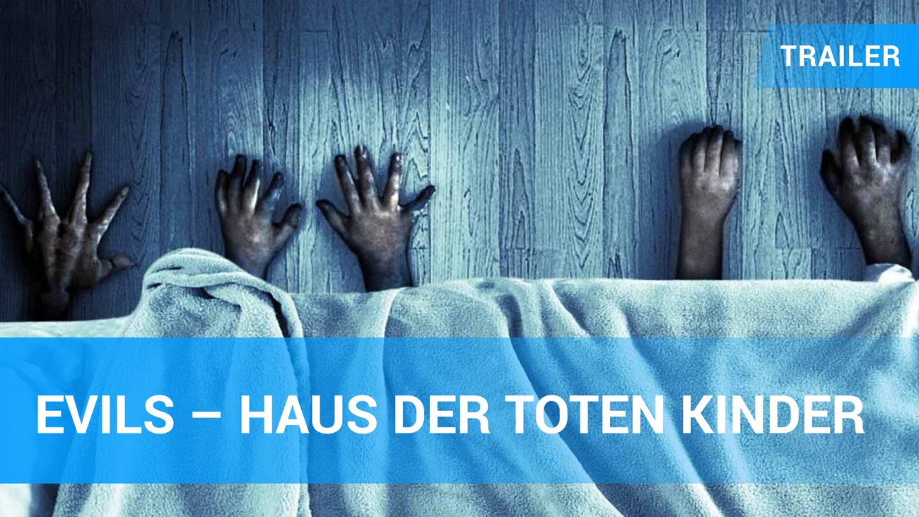 Evils - Haus der toten Kinder – Trailer Deutsch