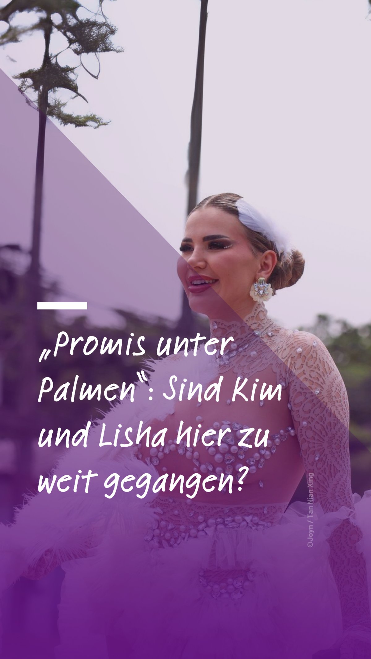 „Promis unter Palmen“: Sind Kim Virginia Hartung und Lisha Savage hier zu weit gegangen?