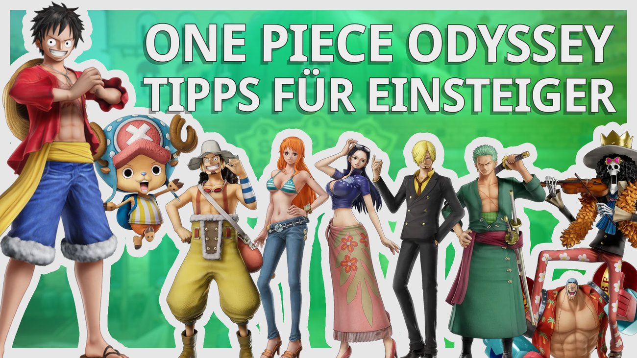 One Piece Odyssey: Tipps für Einsteiger