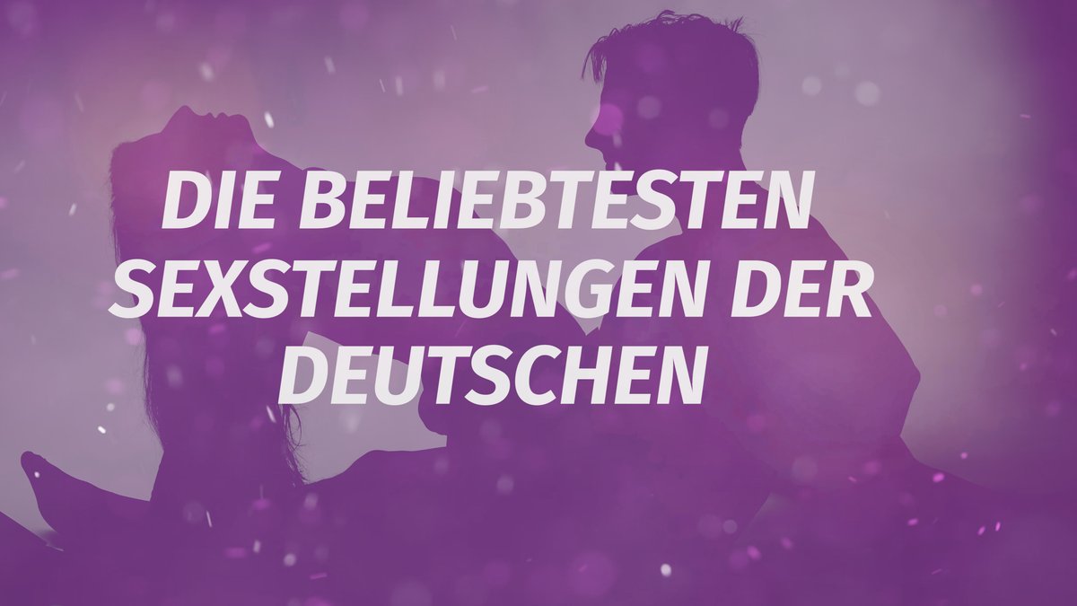 Die beliebtesten Sexstellungen der Deutschen