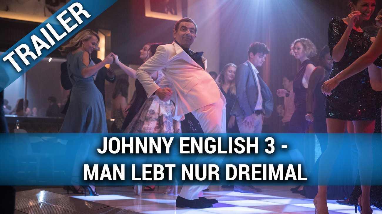 Johnny English 3 - Man lebt nur dreimal - Trailer Deutsch
