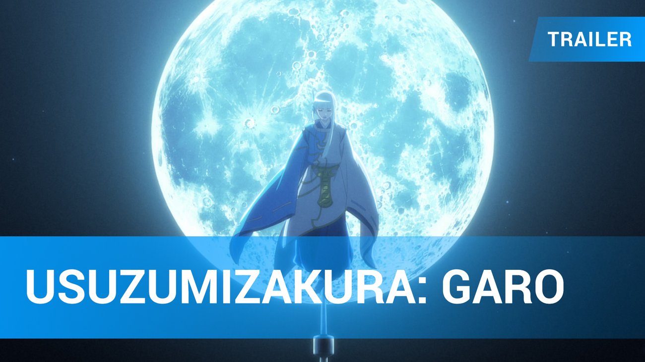 Usuzumizakura: Garo - Trailer OmU