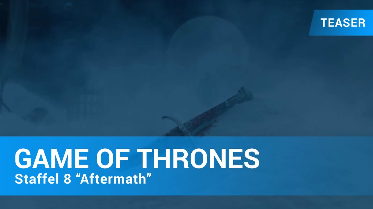 Game of Thrones Teaser "Aftermath"