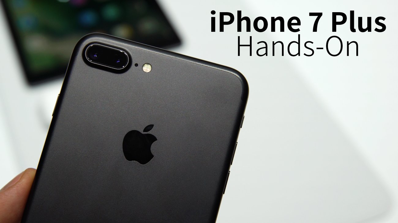 iPhone 7 Plus im Hands-On