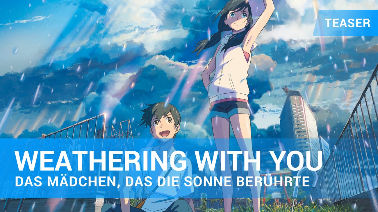 Weathering with You - Teaser-Trailer Deutsch