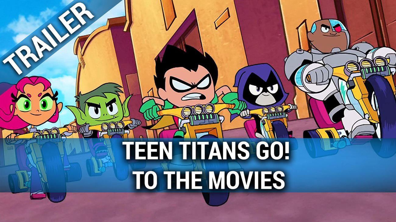 Teen Titans Go! To the Movies - Teaser-Trailer Deutsch