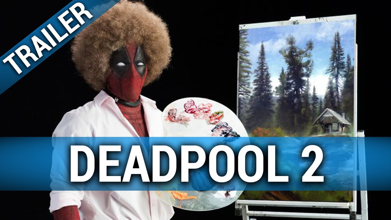 Deadpool 2 - Teaser Trailer #2