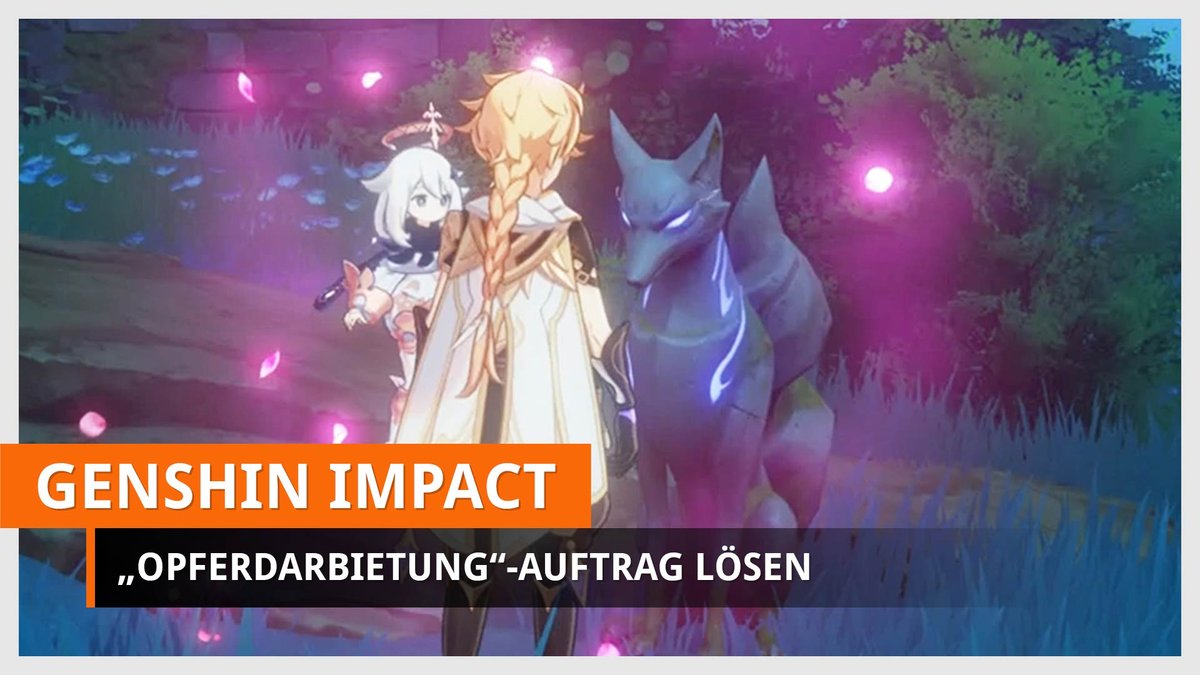 Genshin Impact | Weltauftrag: Opferdarbringung
