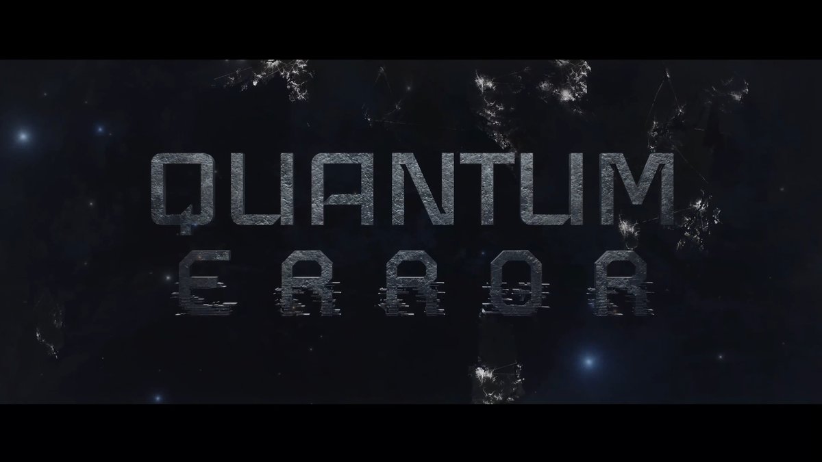 Quantum Error – Story-Trailer Quantum Error – Story-Trailer