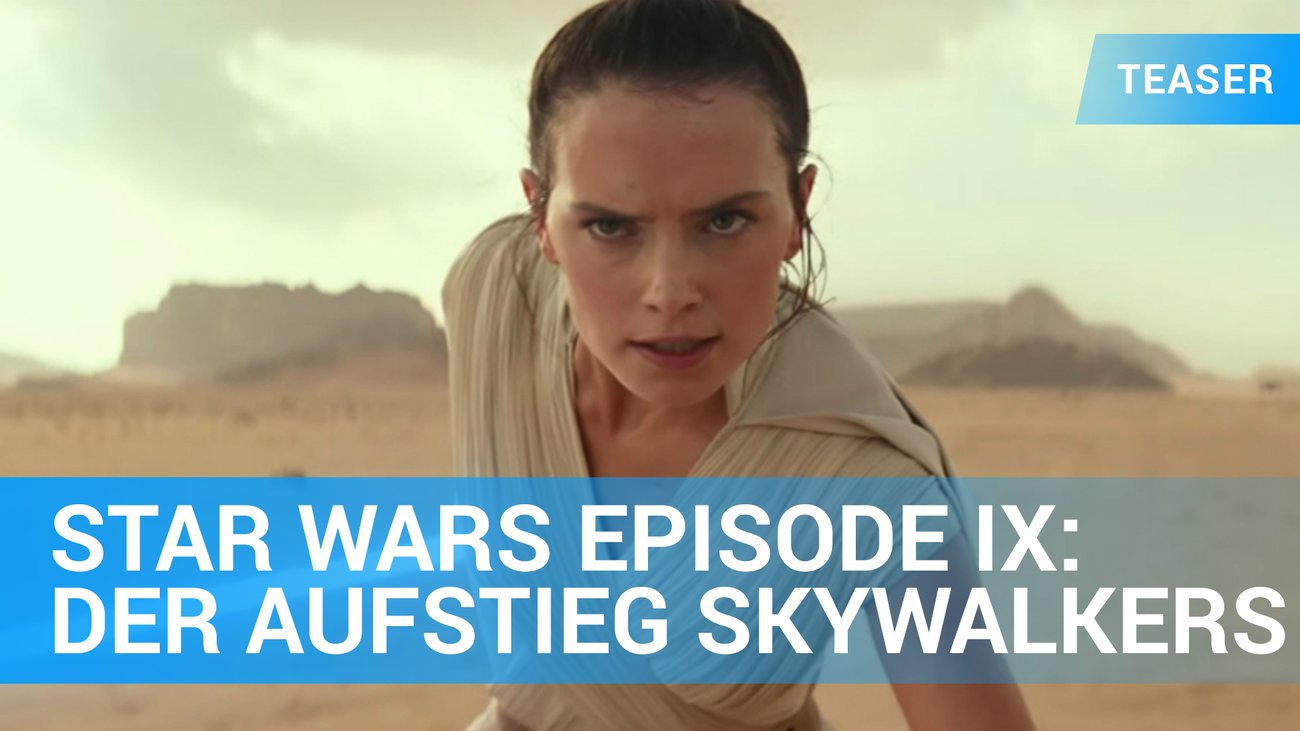Star Wars Episode IX - Der Aufstieg Skywalkers - Teaser-Trailer Deutsch