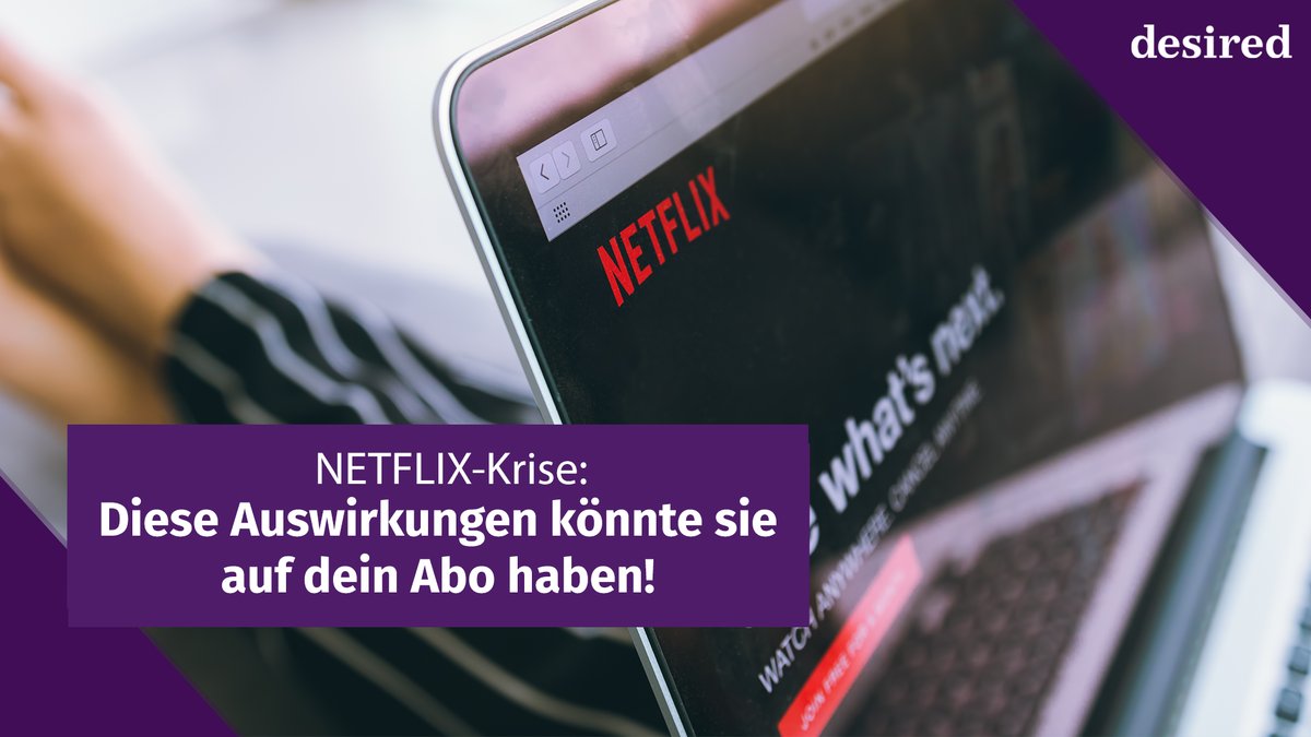 Netflix-Krise: Diese Auswirkungen könnte sie auf dein Abo haben!