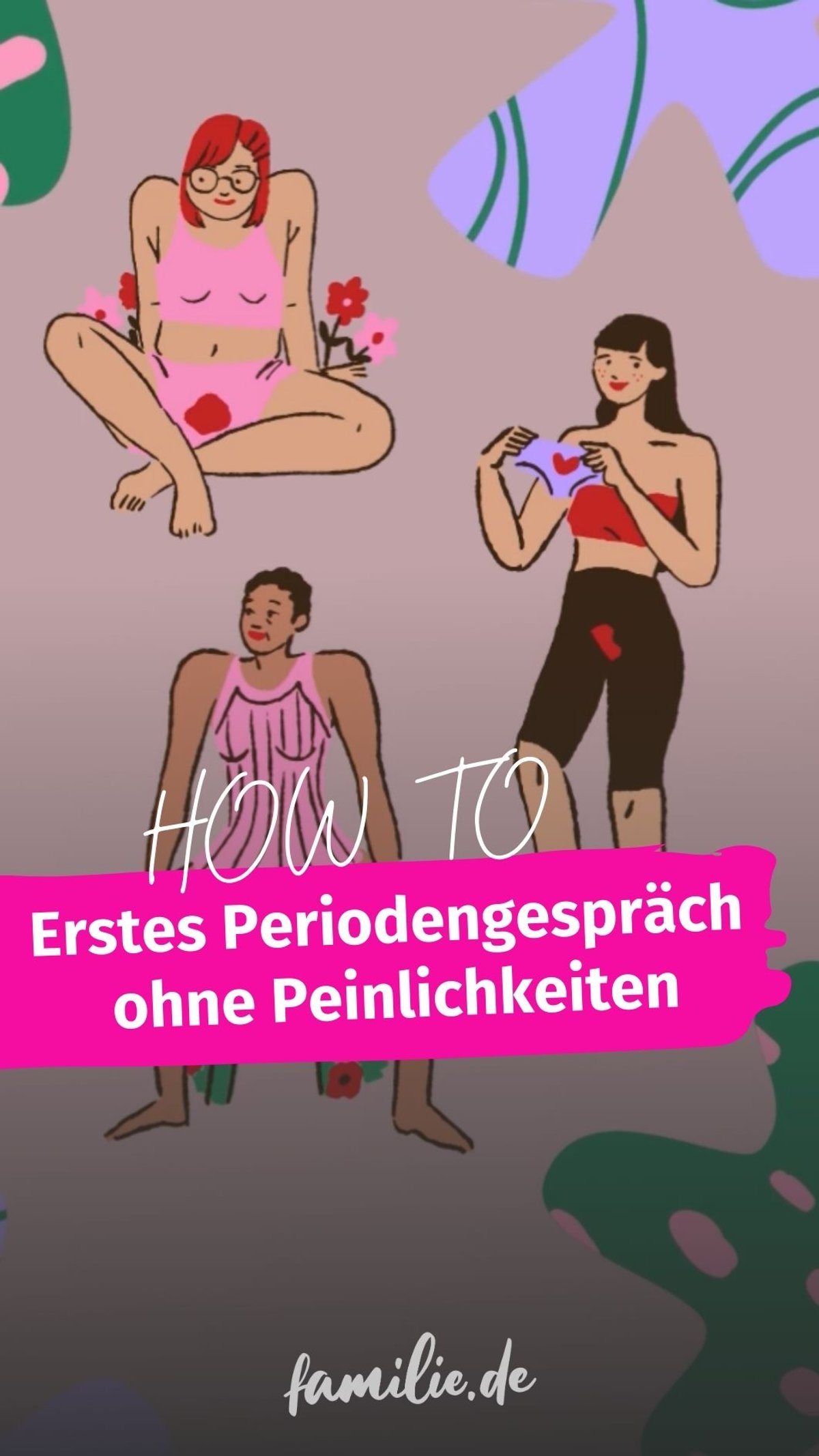 Locker bleiben: Periodengespräch ohne Peinlichkeiten Locker bleiben: Periodengespräch ohne Peinlichkeiten