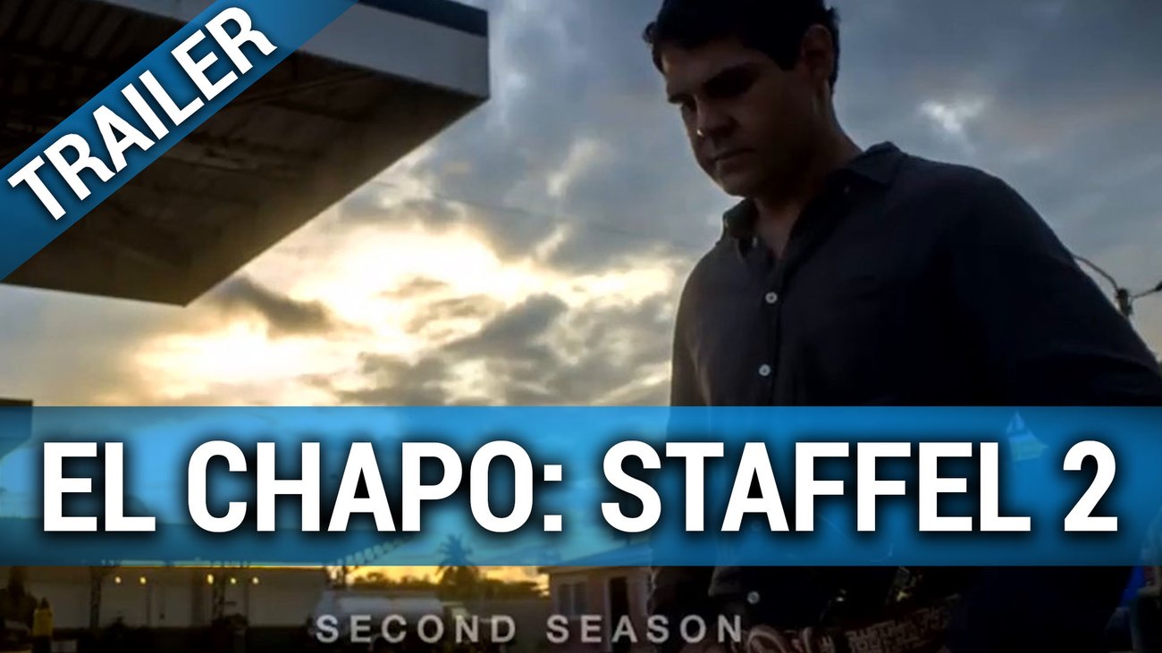 El Chapo Staffel 2