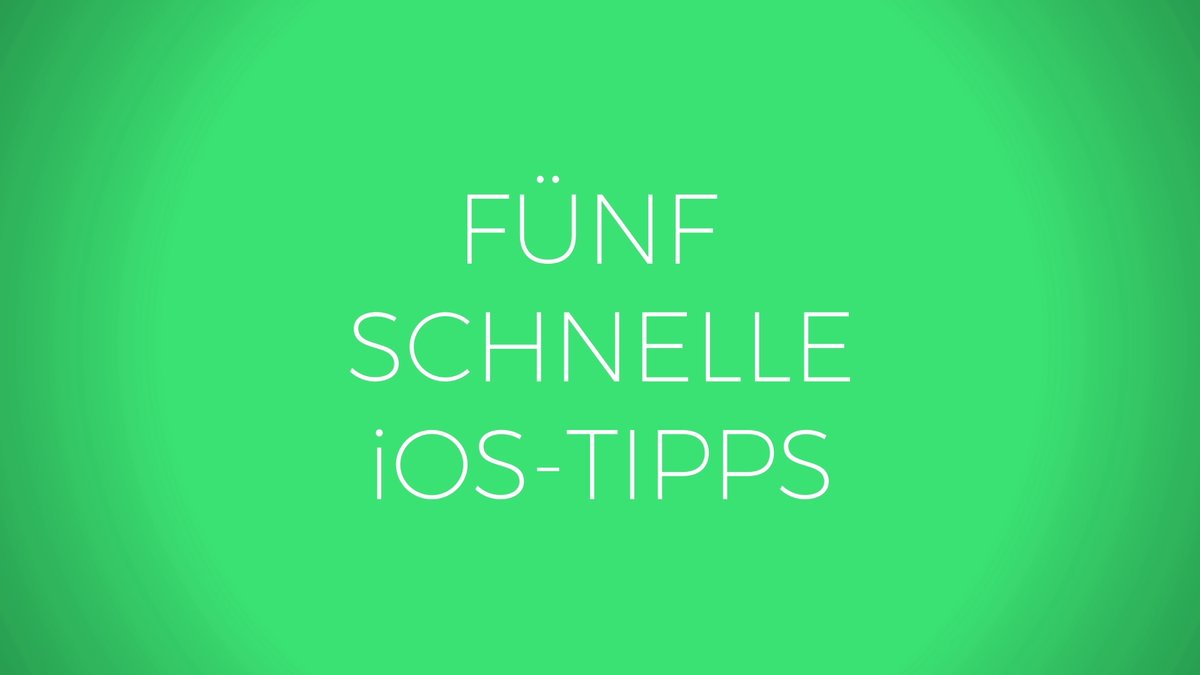 iOS Tipps iOS Tipps