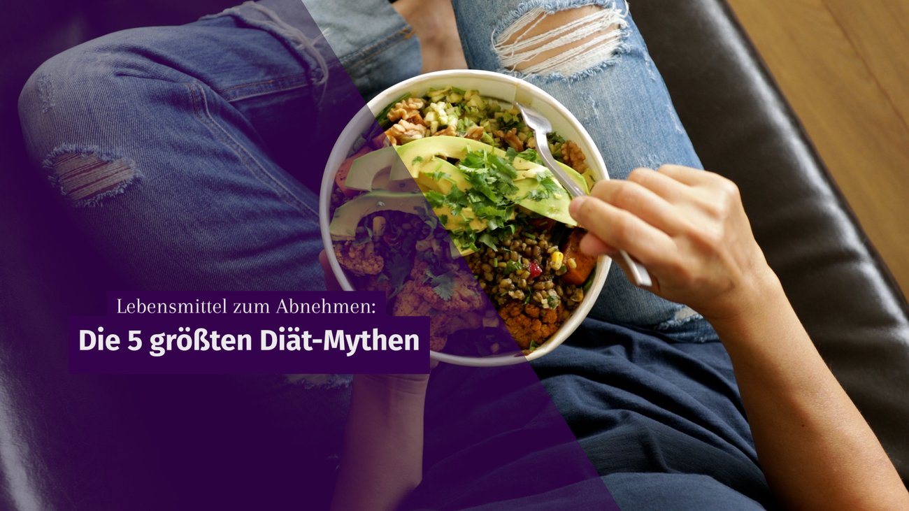 Lebensmittel zum Abnehmen: Die 5 größten Diät-Mythen