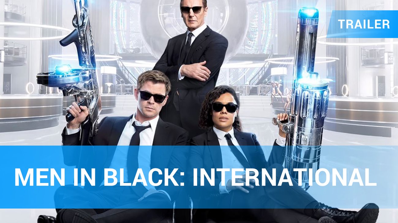 Men in Black: International - Trailer 1 Englisch