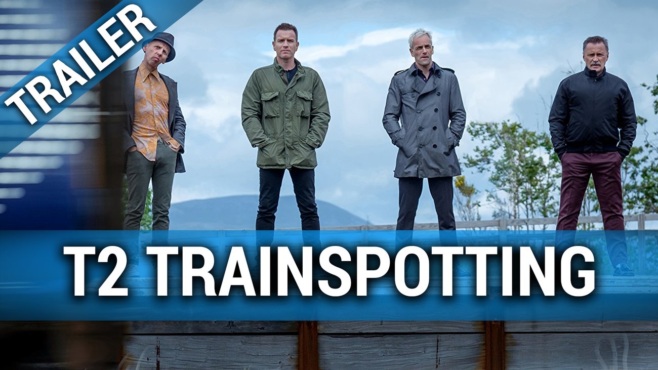 T2 Trainspotting - Trailer Deutsch