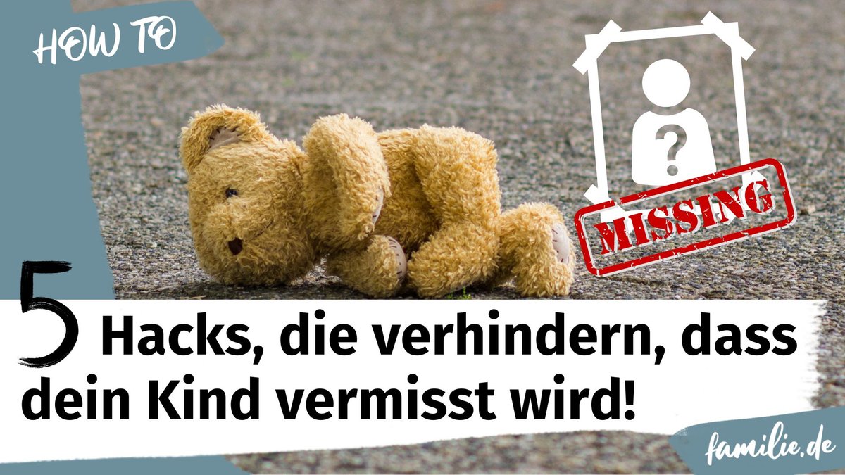 5 clevere Hacks, wie du dafür sorgst, dass dein Kind nicht vermisst wird