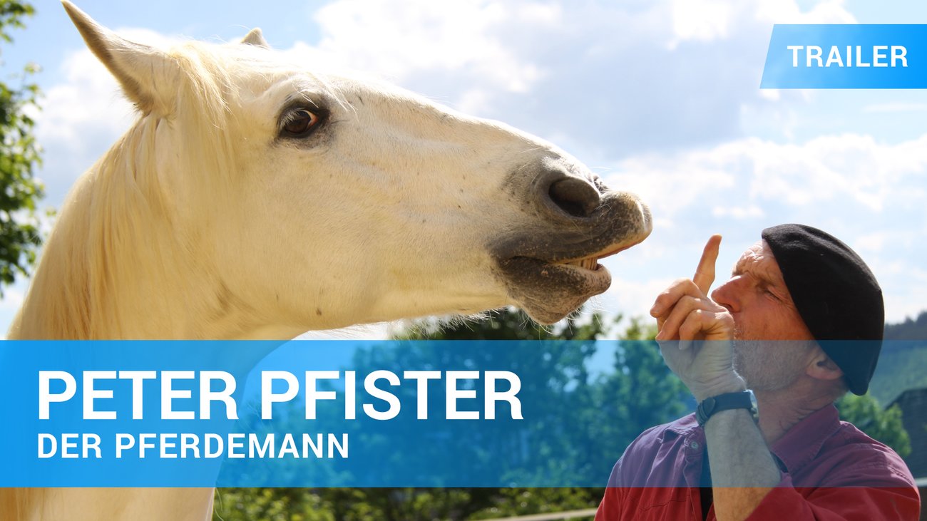 Peter Pfister - Der Pferdemann - Trailer Deutsch