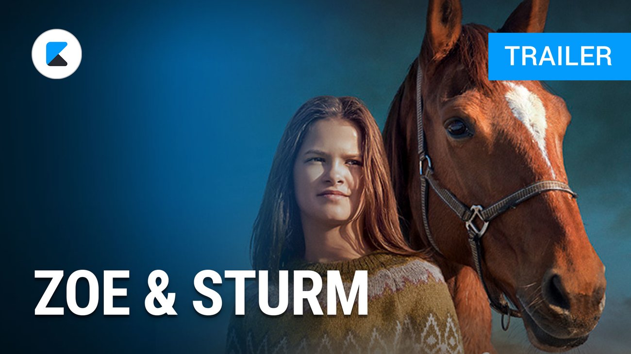 Zoe & Sturm | Trailer deutsch