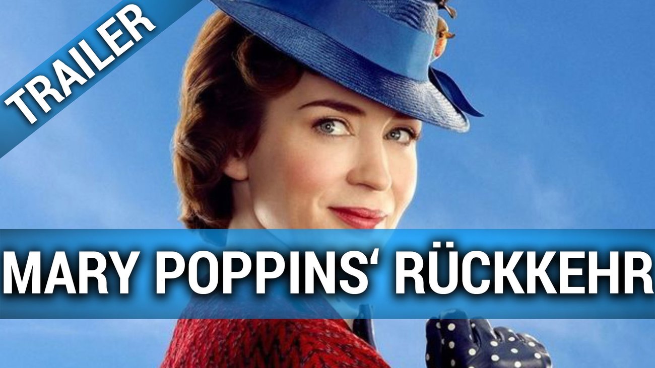 Mary Poppins' Rückkehr - Teaser-Trailer Deutsch