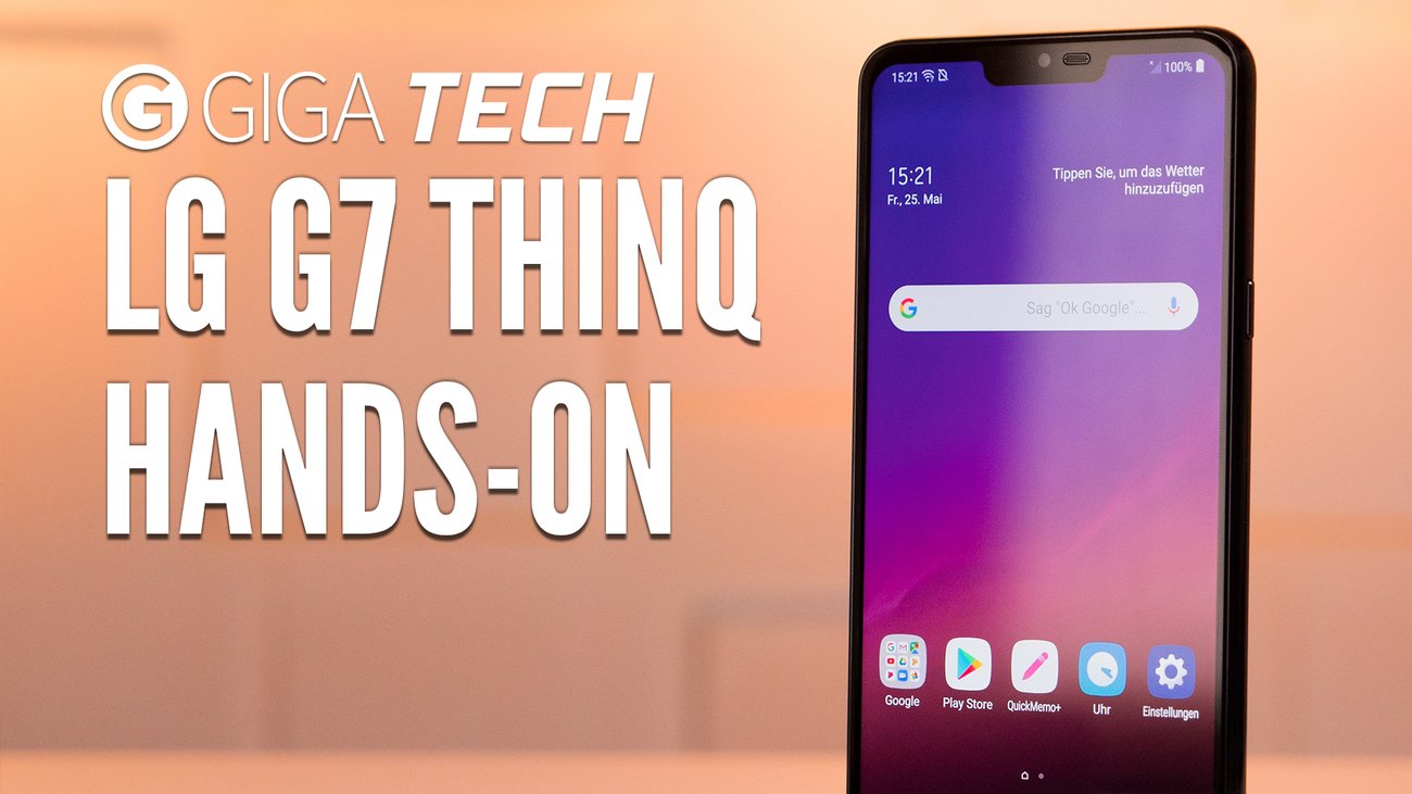 LG G7 ThinQ Hands-On: Erster Eindruck zum Featuremonster