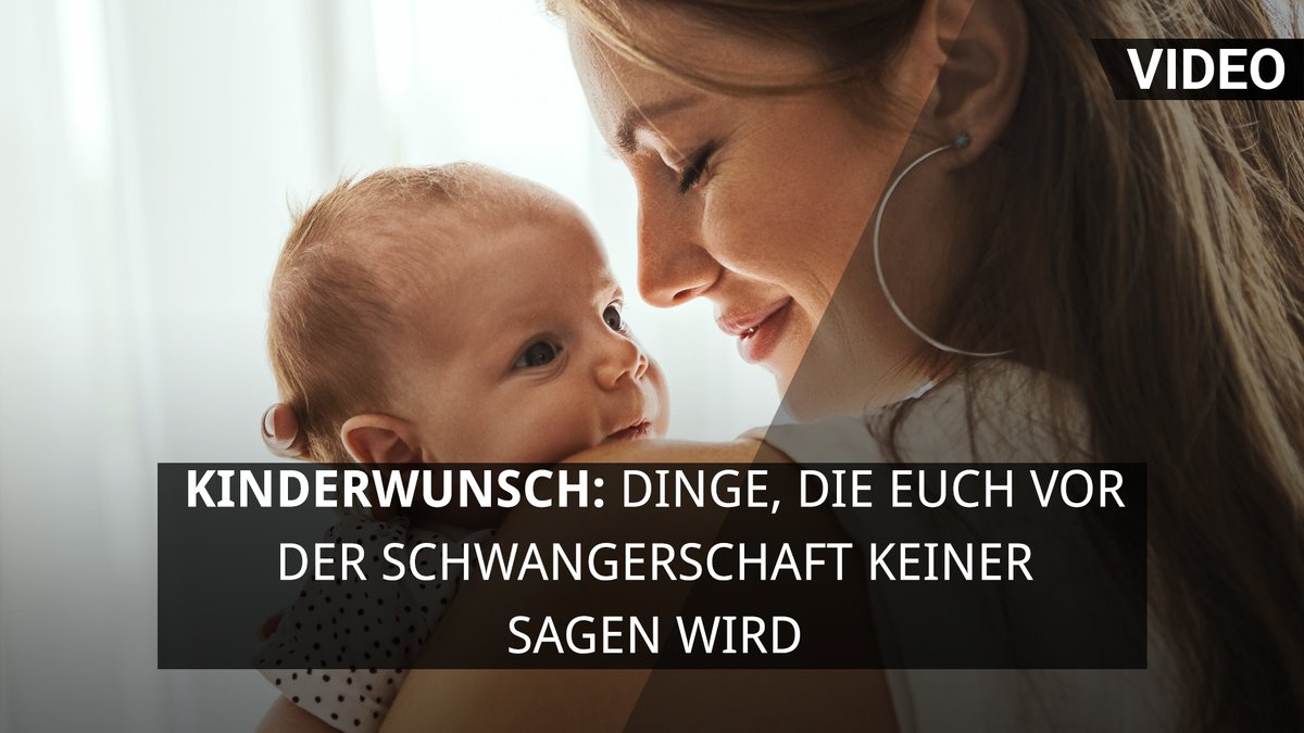 Kinderwunsch: Dinge, die euch vor der Schwangerschaft keiner sagen wird.mp4