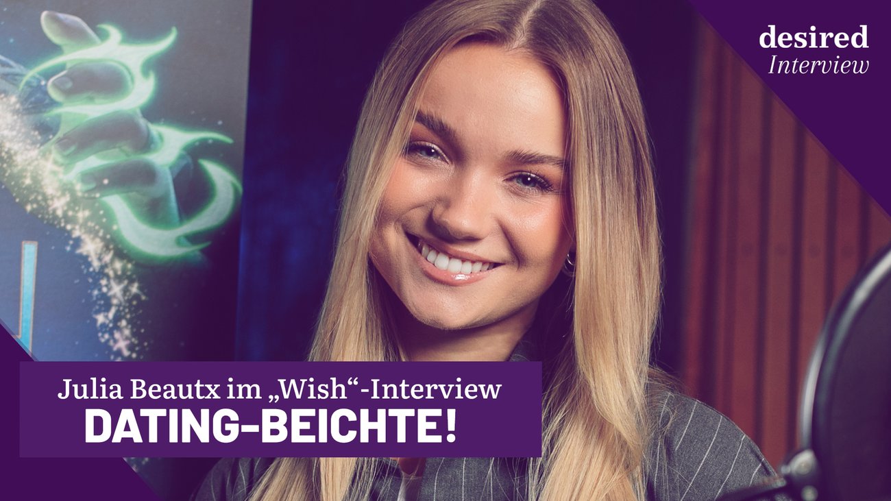 Dating-Beichte! - Julia Beautx im „Wish“-Interview