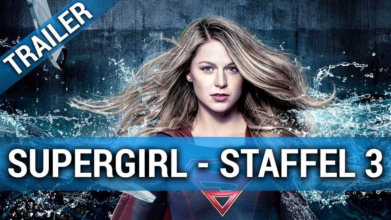 Supergirl Staffel 3 - Trailer