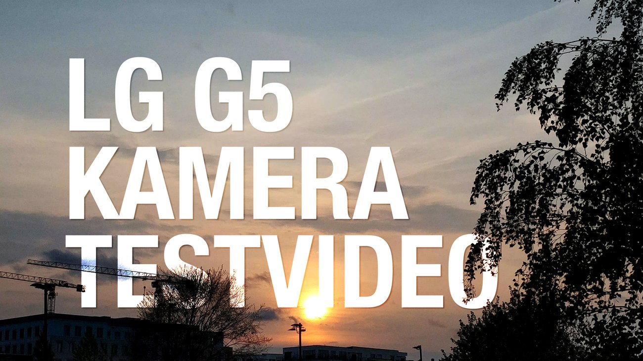 LG G5 – 4K-Kamera-Testvideo