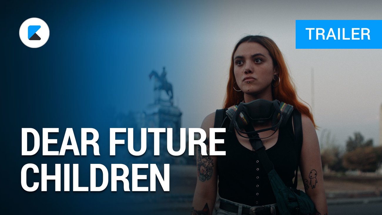 Dear Future Children - Trailer Deutsch
