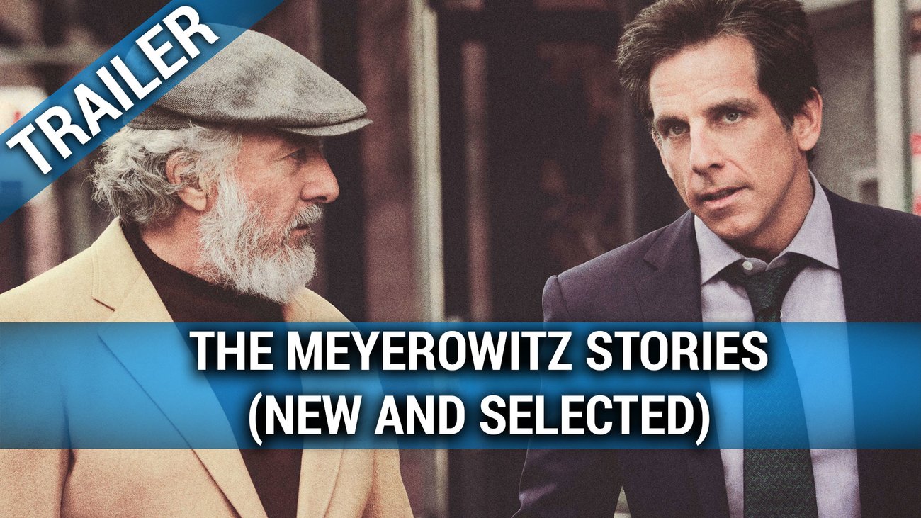 The Meyerowitz Stories (New and Selected) - Trailer Deutsch