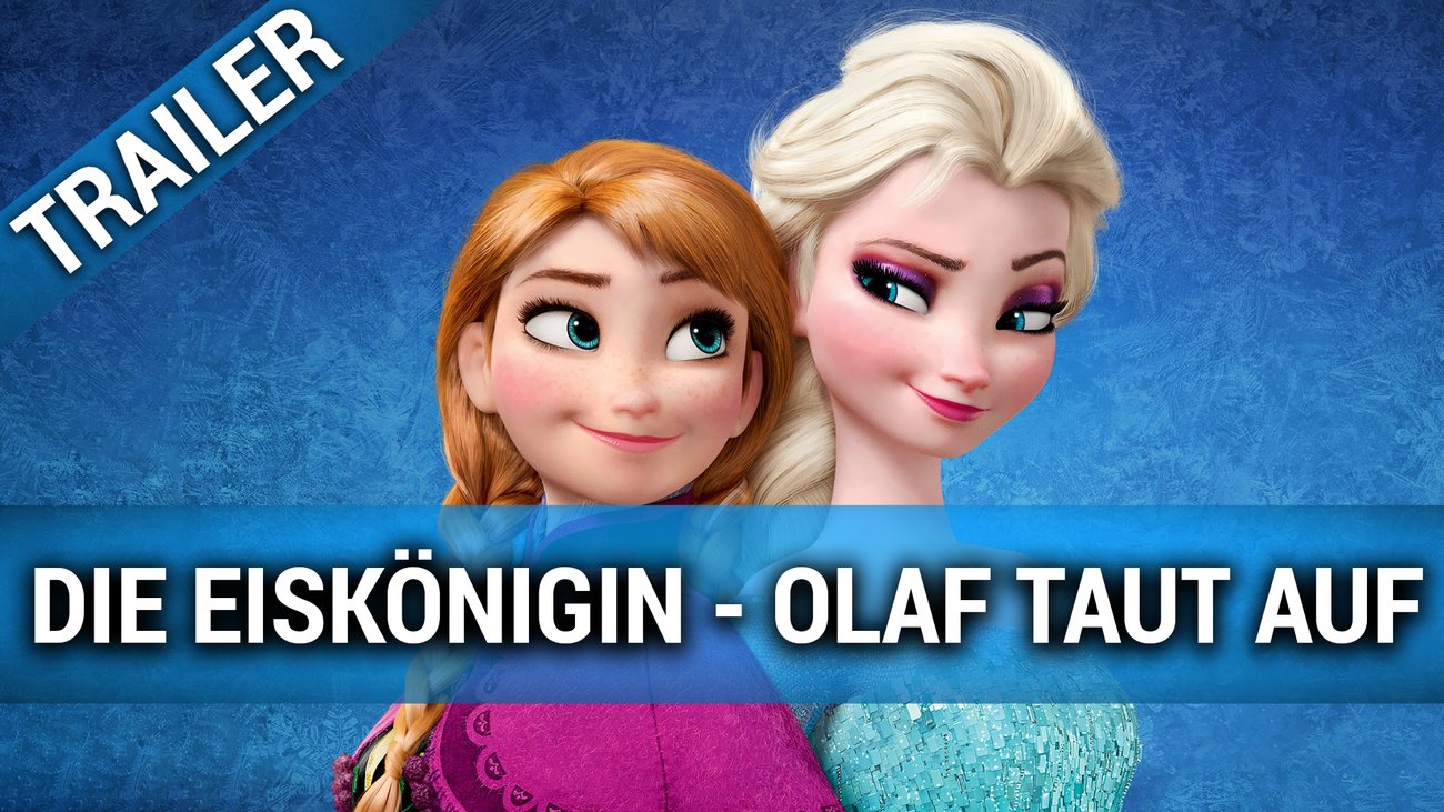 Die Eiskönigin - Olaf taut auf - Trailer