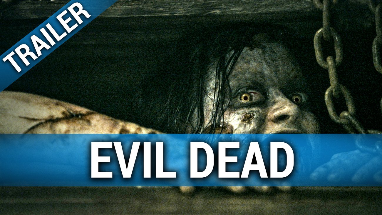 Evil Dead - Trailer