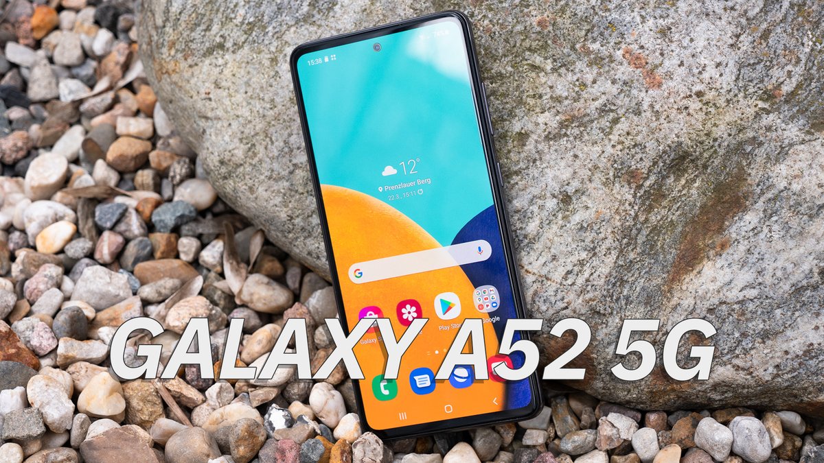 Samsung Galaxy A52 5G im Test: Mittelklasse mit Premium-Features Samsung Galaxy A52 5G im Test: Mittelklasse mit Premium-Features